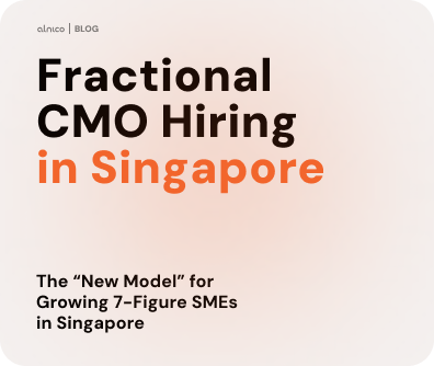 Fractional CMO Singapore: {{The “New Model” for Growing 7-Figure SMEs}}